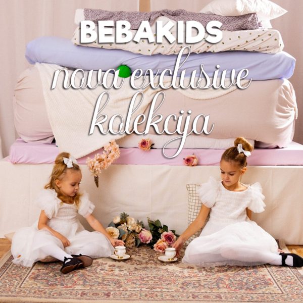 Exclusive kolekcija u Beba Kids radnji